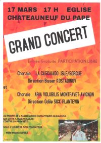 Concert avec les Chorales la Cascaiado et Aria Volubilis. Le dimanche 17 mars 2019 à CHATEAUNEUF DU PAPE. Vaucluse.  17H00
